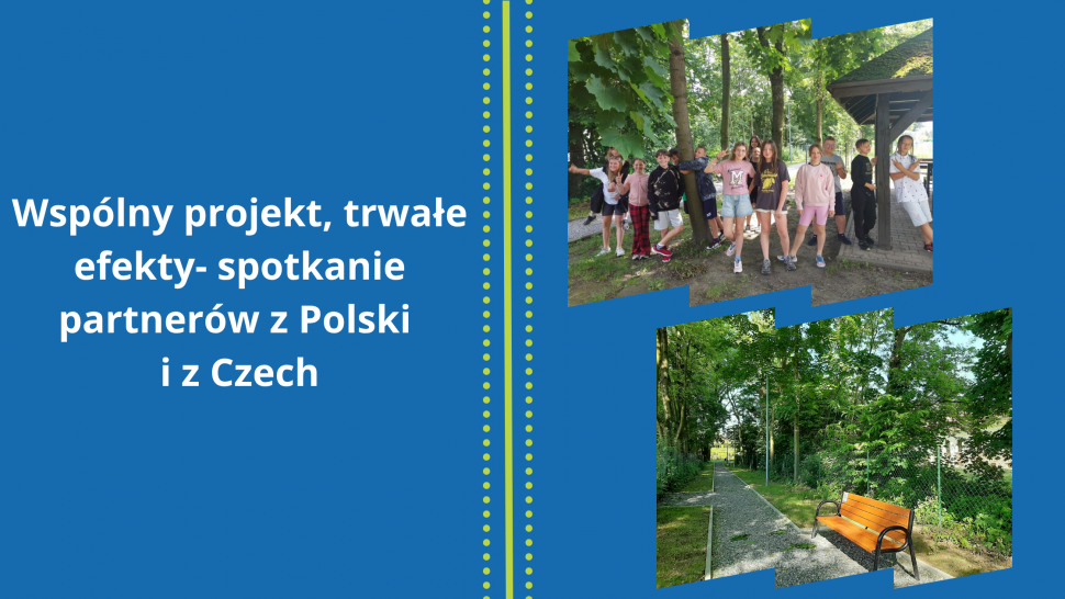 grafika- Wspólny projekt, trwałe efekty- spotkanie partnerów z Polski i z Czech